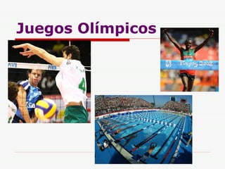 Juegos Olímpicos 