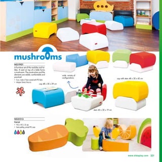 NS1901
A furniture set of the modules and ta-
bles. A seat on top of a table forms
a mushroom. The construction and the
el...