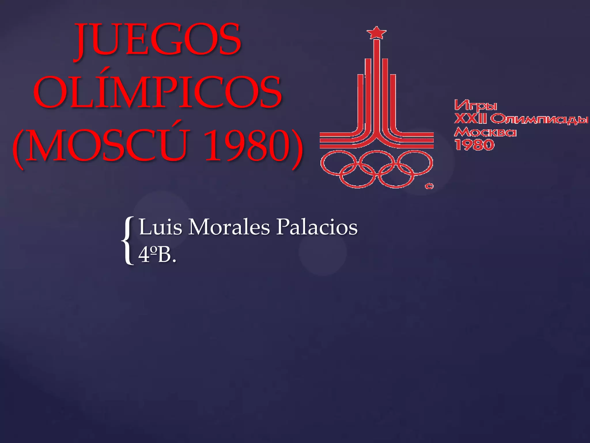 Juegos olimpicos moscú 1980 PPT