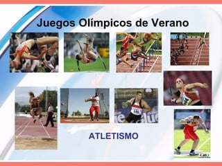 Juegos Olímpicos de Verano ATLETISMO  