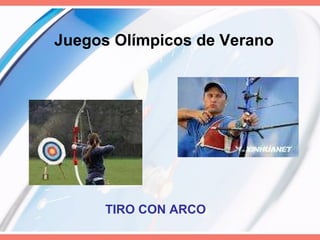 Juegos Olímpicos de Verano TIRO CON ARCO   
