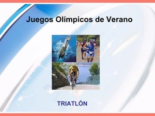Juegos Olímpicos de Verano TRIATLÓN  