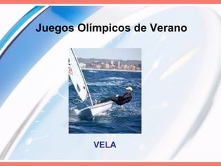 Juegos Olímpicos de Verano VELA   
