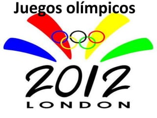 Juegos olímpicos
 