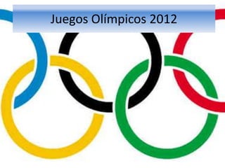Juegos Olímpicos 2012
 