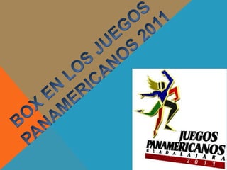 BOXEN LOS JUEGOS  PANAMERICANOS 2011 
