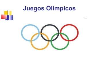 Juegos Olímpicos
 