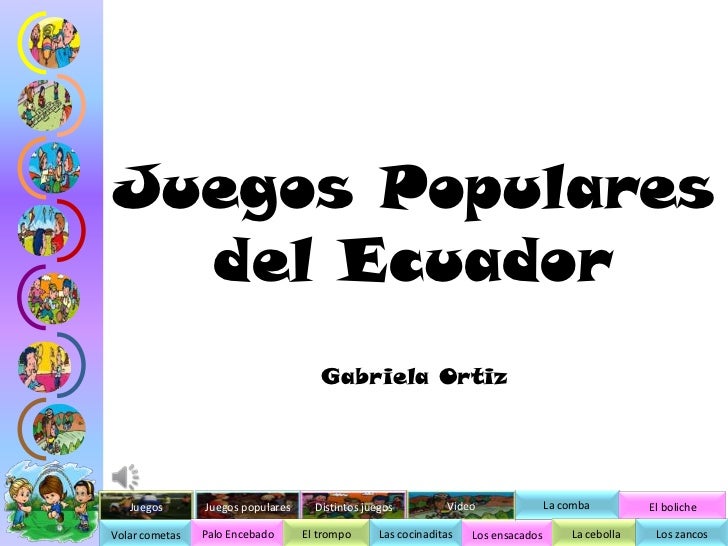 Juegos Populares Del Ecuador