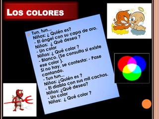 LOS COLORES
 