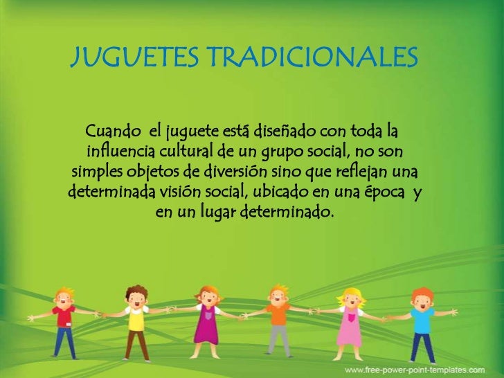 que son los juegos y juguetes tradicionales