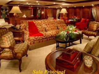Sala Principal
 