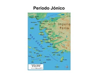 Período Jónico
 