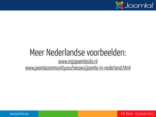 Joomla! Leadership




www.joomla.org                        JUG Breda - 30 januari 2013
 