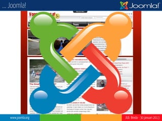 ... Joomla!




   www.joomla.org   JUG Breda - 30 januari 2013
 