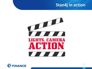 Stan4j in action




              25
 