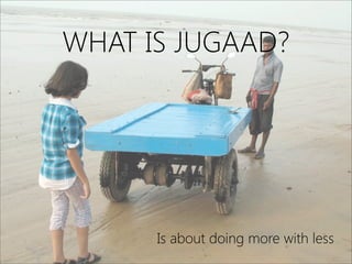 Jugaad innovation | PDF