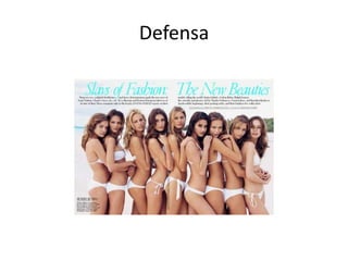 Defensa
 