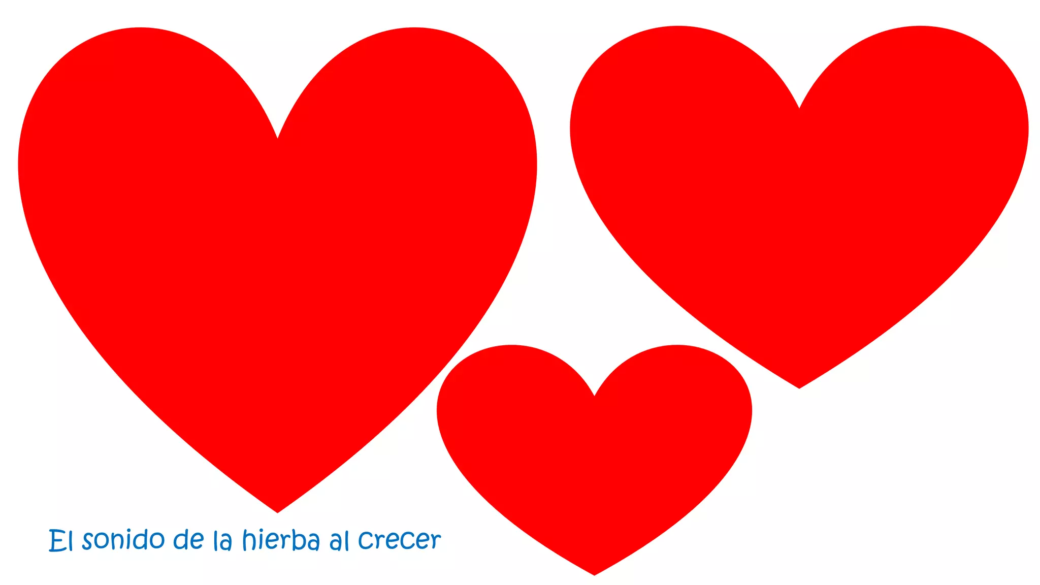 El sonido de la hierba al crecer