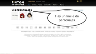 Hay un límite de
personajes