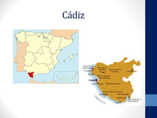 Cádiz
 