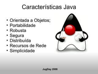 Jugday - Java Básico Slide 17