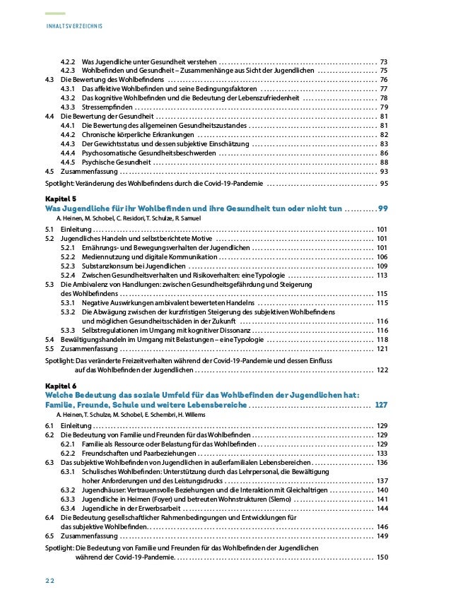 Inhaltsverzeichnis
23
Kapitel 7  	
Wie Jugendliche die Covid-19-Pandemie und die Maßnahmen wahrnehmen . . . . . . . . . . ...
