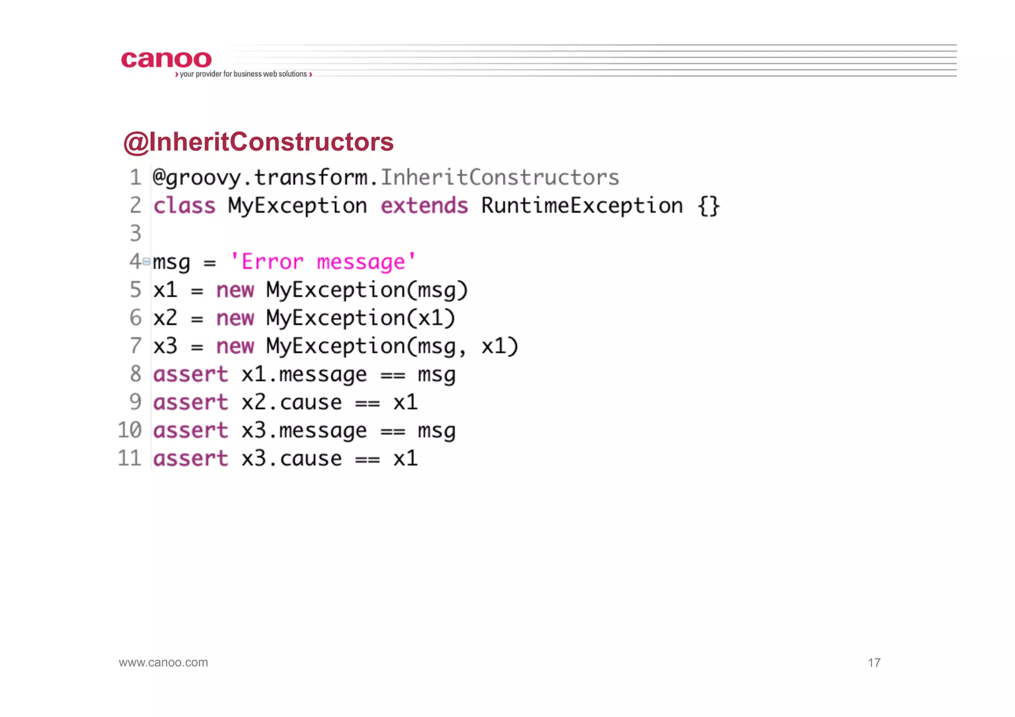 @InheritConstructors




www.canoo.com          17
 