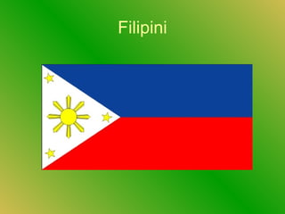 Filipini
 