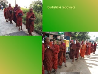 budistički redovnici
 