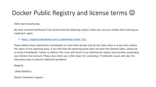Docker Public Registry and license terms 
 