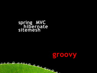 Grails @ Java User Group Silicon Valley