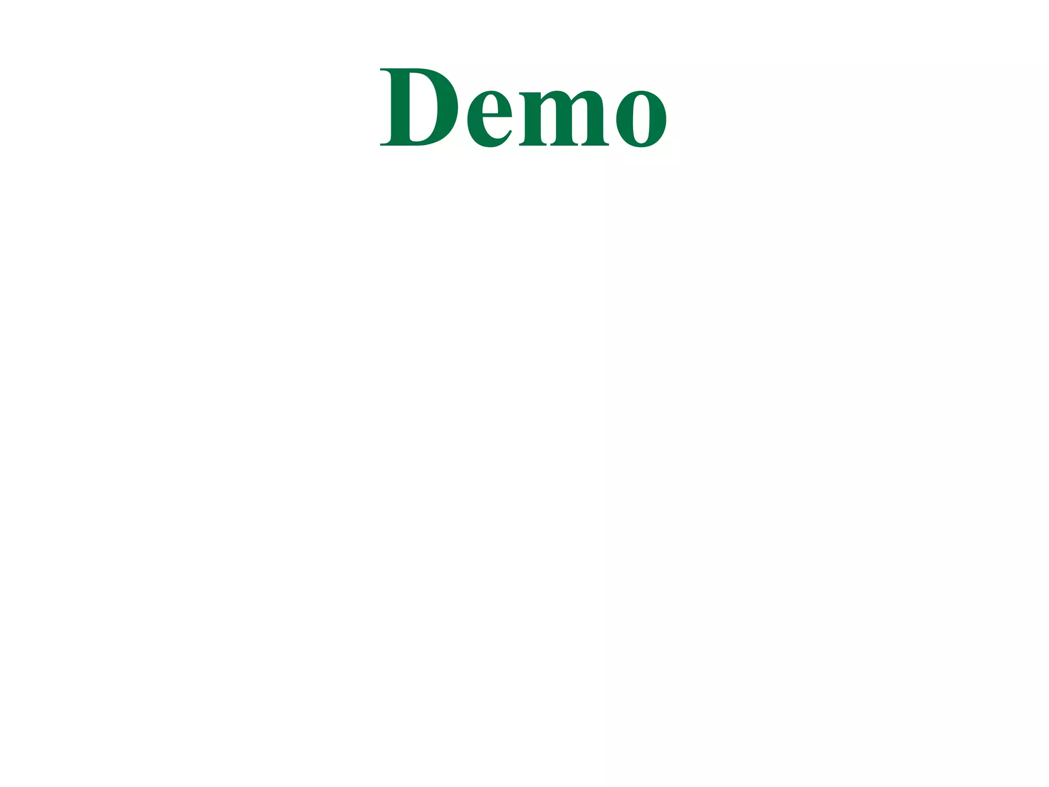Demo
 