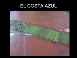 EL COSTA AZUL 