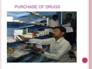 PURCHASE OF DRUGS
 