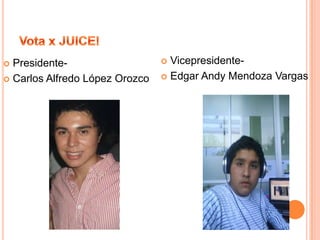 Vota x JUICE!Vicepresidente-