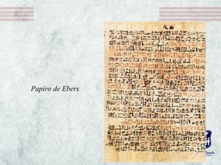 Papiro de Ebers
 