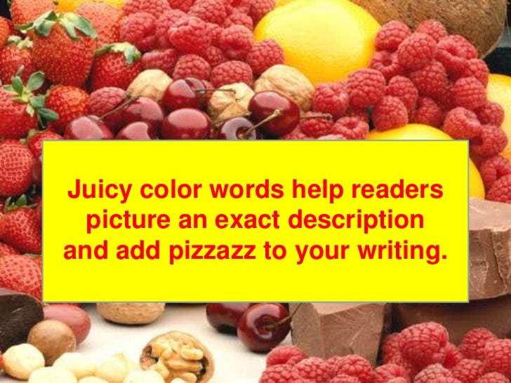 Juicy color words