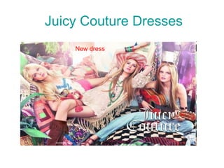 Juicy Couture Dresses New dress 