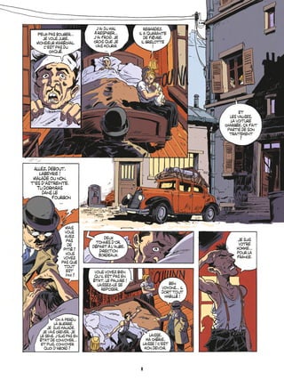 Peux pas bouger...
Je vous jure,
Monsieur MarÈchal.
Cíest pas du
chiquÈ.
Jíai du mal
‡ respirer...
Jíai froid. Je
crois que je
vais mourir
...
regardez.
Il a quarante
de fiËvre.
Il grelotte
!
Et
les valises,
la voiture
chargÈe, Áa fait
partie de son
traitement
?
Mais
vous
avez
pas
de
pitiÈ ?
Vous
voyez
pas que
tout
est
fini ?
On a perdu
la guerre.
je suis malade.
Je vais crever, je
le sens. Jísuis pas en
Ètat de convoyer...
et puis, Convoyer
quoi díabord ?
Deux
tonnes díor.
DÈpart ‡ líaube,
direction
Bordeaux.
vous voyez bien
quíil est pas en
Ètat, le pauvre !
laissez-le se
reposer.
ben
voyons... il
dort tout
habillÈ !
laisse,
ma chÈrie,
laisse ! cíest
mon devoir.
je suis
votre
homme...
pour la
france.
Allez, debout,
Labeyrie !
Malade ou non,
tíes díastreinte.
Tu dormiras
dans le
fourgon
...
8
 