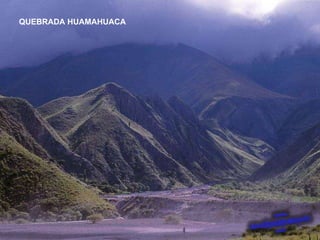 QUEBRADA HUAMAHUACA 