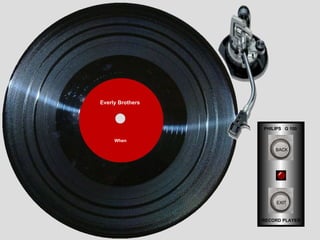 PHILIPS  G 100 RECORD PLAYER EXIT BACK Everly Brothers When 