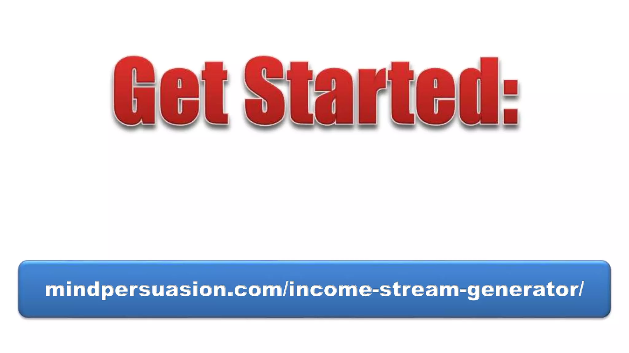 mindpersuasion.com/income-stream-generator/
 