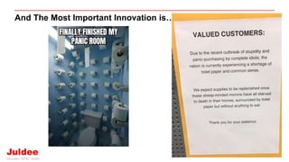 And The Most Important Innovation is…
20
 