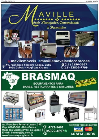 Julho de 20192 SETEMI NEWS
 