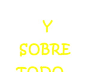 Y
SOBRE