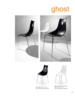 ghost 
Blanco Puro / Blanc Pur / Pure White 
Negro / Negre / Black / Noir / Nero Blanc Pur / Bianco Assoluto 
Ref: C117S05 • Ref: C117S01 • Puntos / Points: 61 Puntos / Points: 61 
143 
 