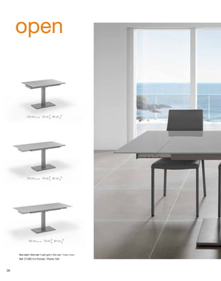 open 
120 cm 76 cm 80 cm 
150 cm 76 cm 80 cm 
180 cm 76 cm 80 cm 
Gris claro / Gris clar / Light grey / Gris clair / Grigio chiaro 
Ref: C129C14 • Puntos / Points: 545 
26 
 