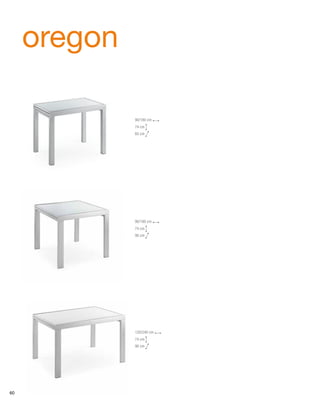 oregon 
90/180 cm 
74 cm 
65 cm 
90/180 cm 
74 cm 
90 cm 
120/240 cm 
74 cm 
90 cm 
60 
 