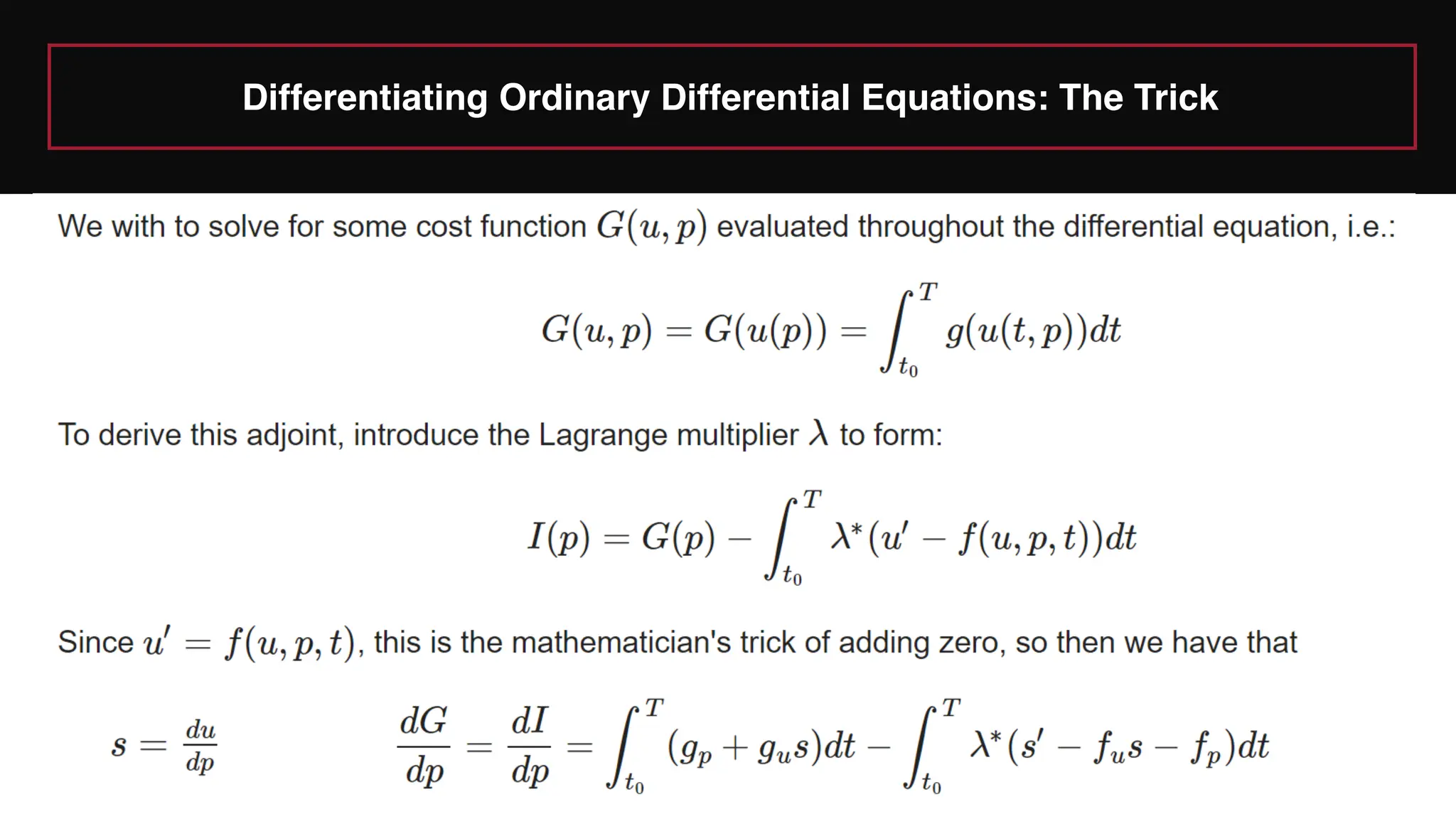 Differentiating Ordinary Differential Equations: The Trick
 