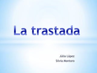 Júlia López
Silvia Montoro
 